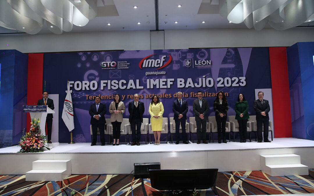 Se realizó el Foro Fiscal IMEF Bajío 2023